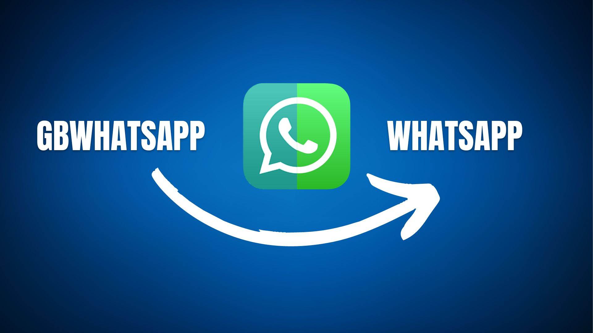 transfer gbwhatsapp to whatsapp