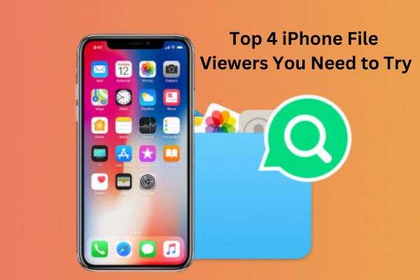 iphone file viewers you need to try