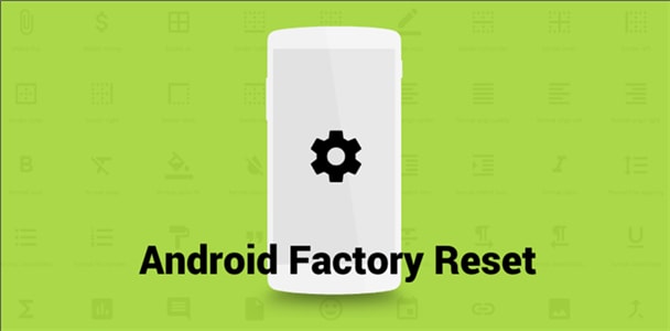 facotry reset android